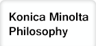 Konica Minolta Philosophy