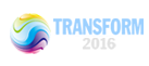 TRANSFORM 2016