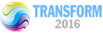 TRANSFORM 2016