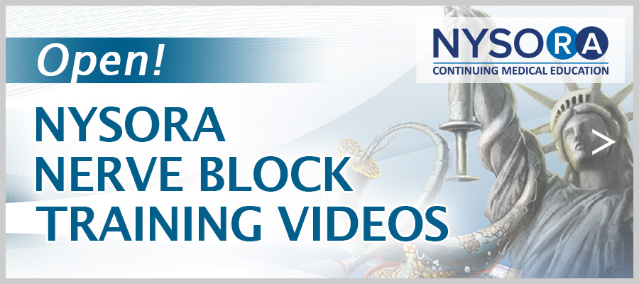 -OPEN!- NYSORA NERVE BLOCK TRAINING VIDEOS