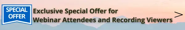 Exclusive special offer for webinar attendees and recording viewers